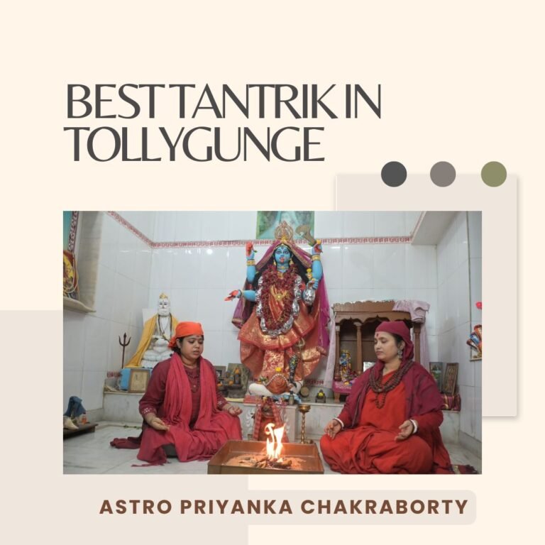 Best Tantrik in Tollygunge