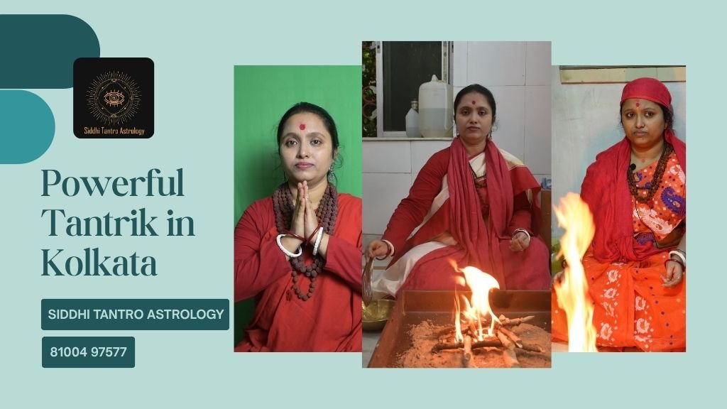 Powerful Tantrik in Kolkata