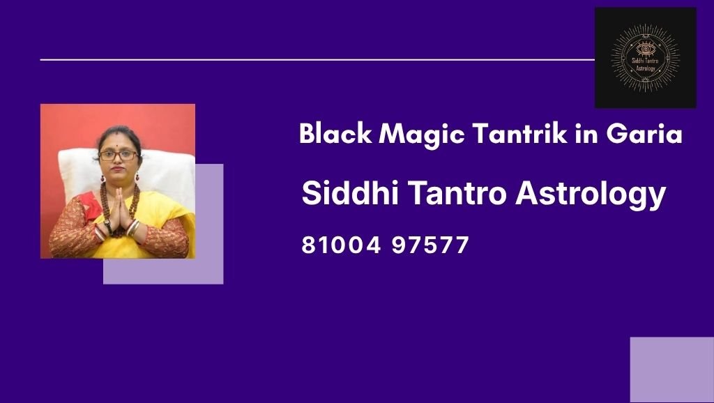 Black Magic Tantrik in Garia