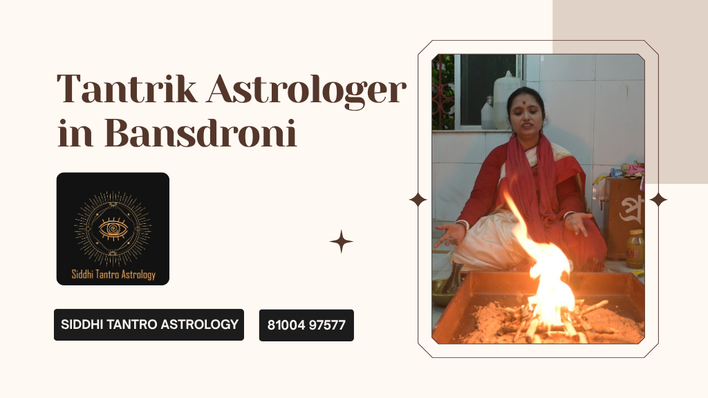 Tantrik Astrologer in Bansdroni