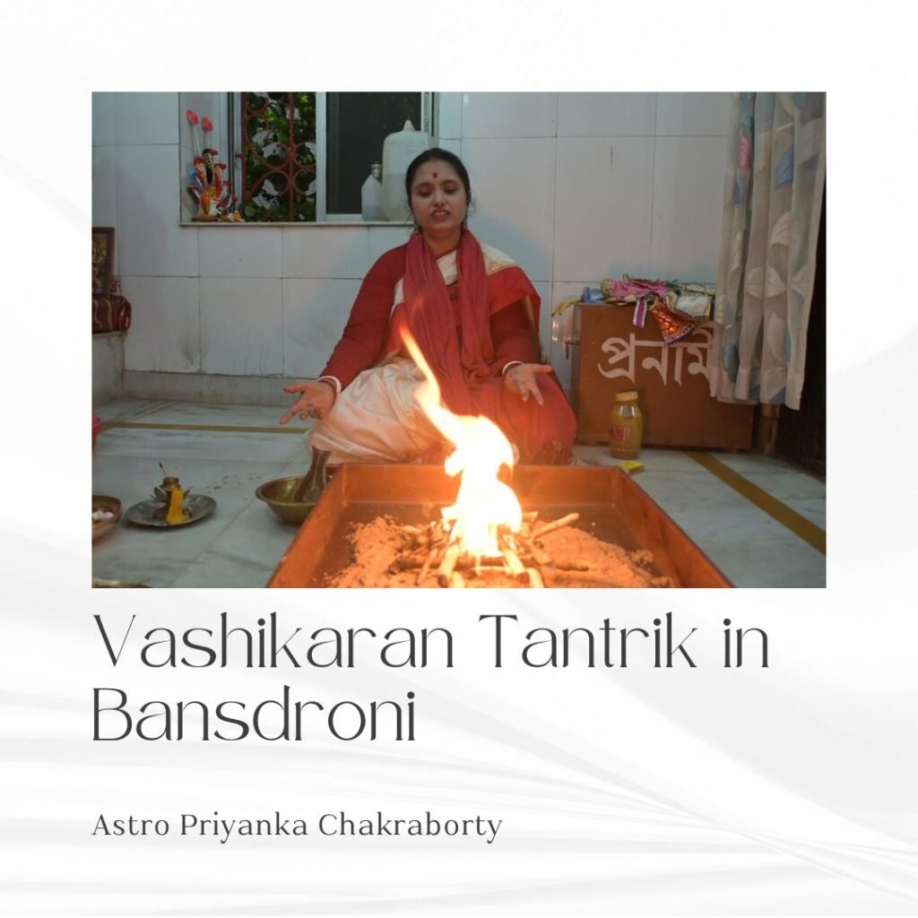 Vashikaran Tantrik in Bansdroni